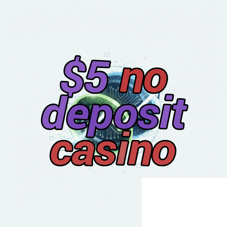 $5 no deposit casino